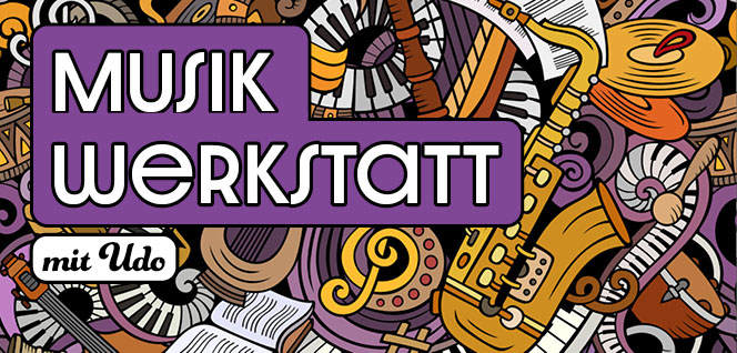 veranstaltung Musikwerkstatt mit Udo